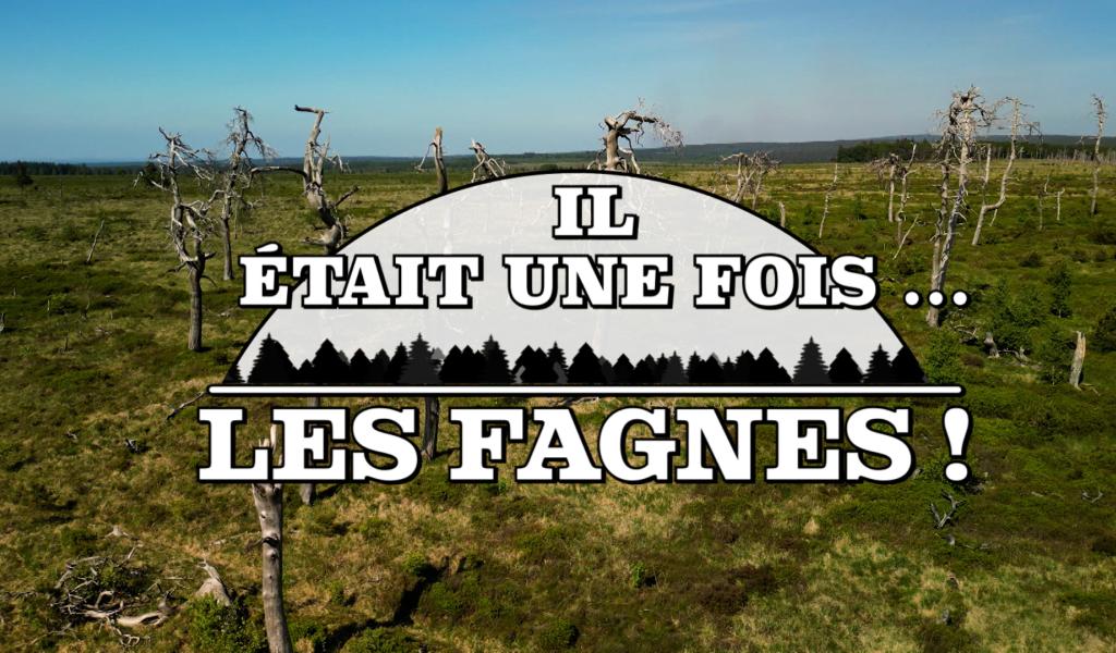 Il était une fois ... Les Fagnes !